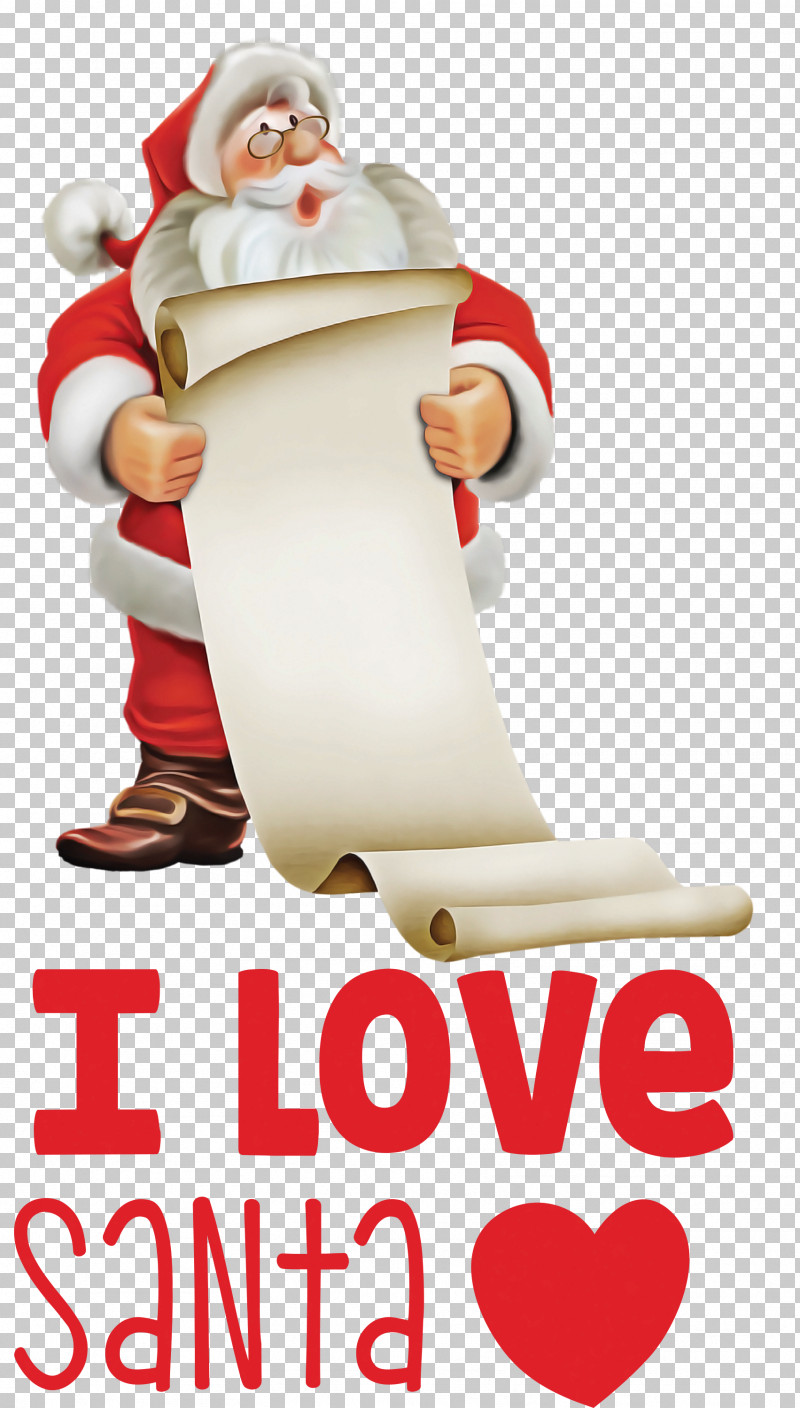 I Love Santa Santa Christmas PNG, Clipart, Christmas, Christmas Day, Christmas Decoration, Christmas Ornament, Drawing Free PNG Download