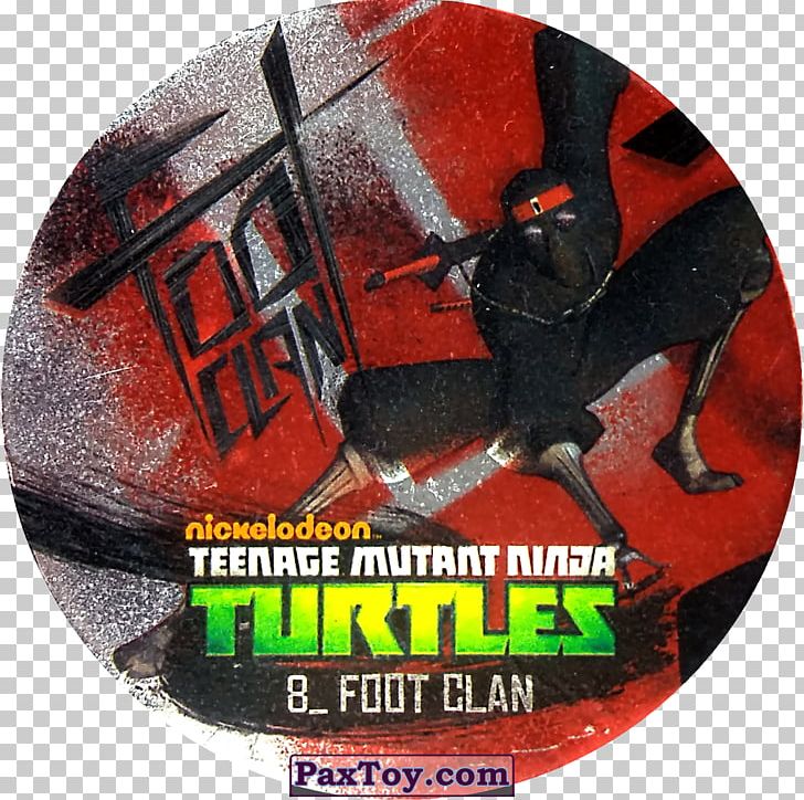 Teenage Mutant Ninja Turtles Milk Caps Foot Clan Mutants In Fiction Tazos PNG, Clipart, Action Toy Figures, Cheetos, Foot, Foot Clan, Helmet Free PNG Download