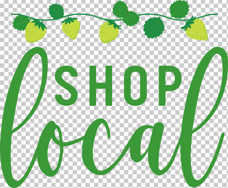 SHOP LOCAL PNG, Clipart, Flower, Green, Happiness, Leaf, Line Free PNG Download