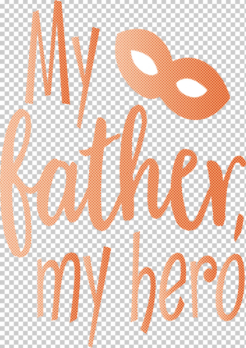 My Father My Hero Happy Fathers Day PNG, Clipart, Calligraphy, Geometry, Happy Fathers Day, Line, Logo Free PNG Download