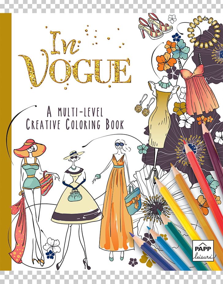 Vogue Colouring Book Illustration Vogue Goes Pop Colouring Book Coloring Book Creative Coloring Inspirations: Art Activity Pages To Relax And Enjoy! PNG, Clipart, Adult, Art, Book, Cartoon, Color Free PNG Download