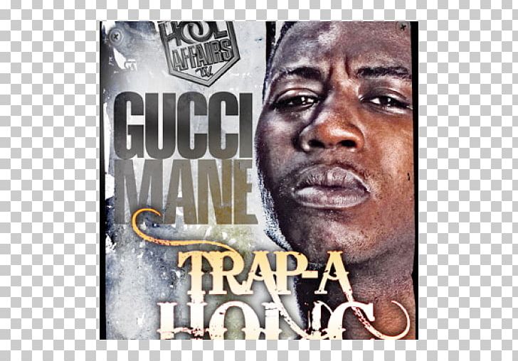 Gucci Mane Album Cover Poster PNG, Clipart, Album, Album Cover, Brand, Film, Gucci Mane Free PNG Download