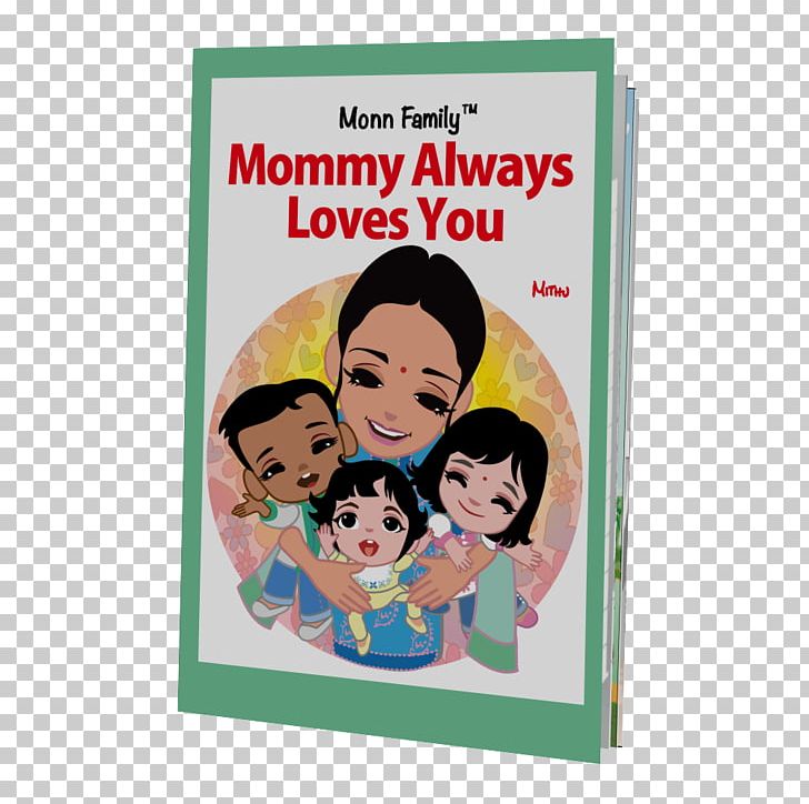 Mommy Always Loves You Friend Mother Family Father PNG, Clipart, Bengali, Booklist, Cartoon, Family, Father Free PNG Download