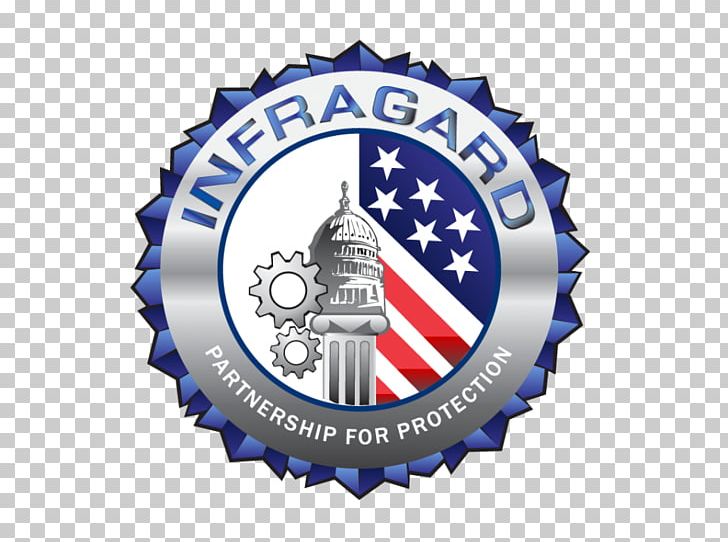 InfraGard United States Federal Bureau Of Investigation Critical Infrastructure Computer Security PNG, Clipart, Badge, Bottle Cap, Brand, Bureau, Emblem Free PNG Download