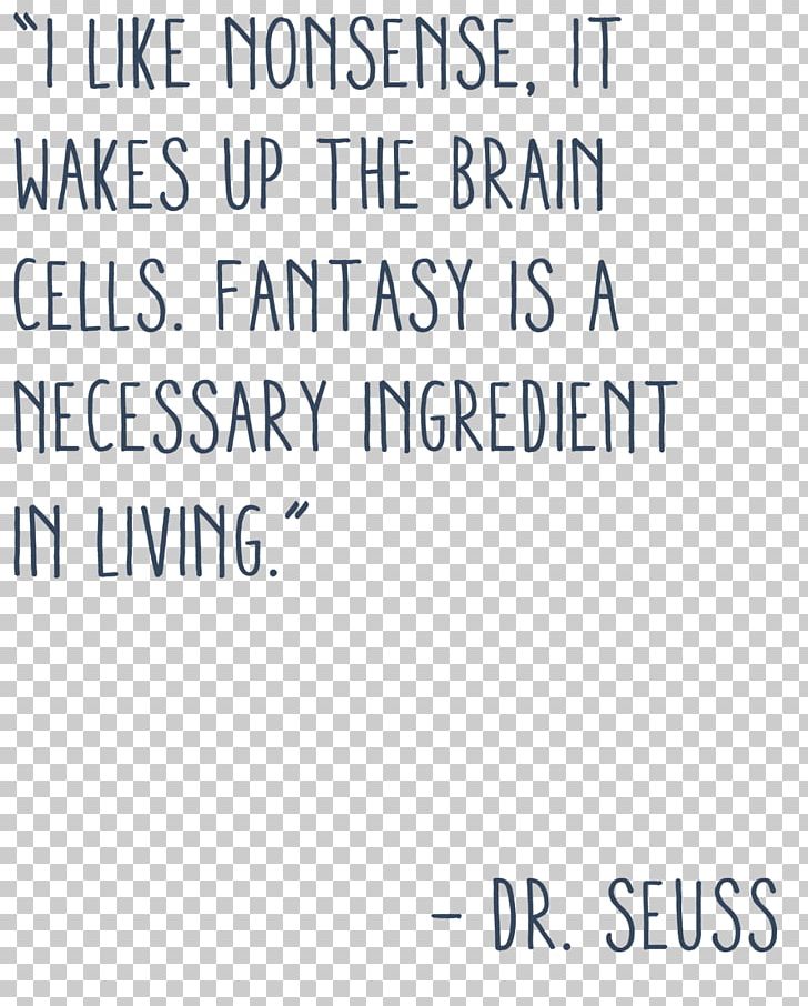 Quotation Information I Like Nonsense PNG, Clipart, Angle, Area, Blue, Book, Brain Cells Free PNG Download