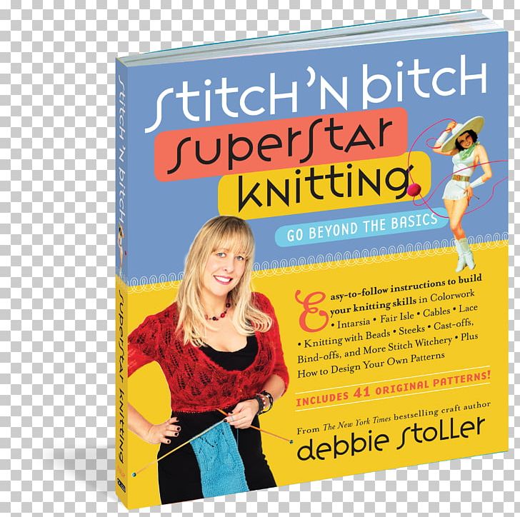 Stitch 'n Bitch: The Knitter's Handbook The Knitting Experience Stitch 'n Bitch Nation Expanded Books Interview: Happy Hooker PNG, Clipart,  Free PNG Download