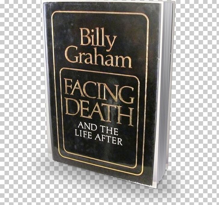 Facing Death And The Life After Tom Dooley Amazon.com Font PNG, Clipart, Amazoncom, Billy Graham, Book, Brand, Death Free PNG Download