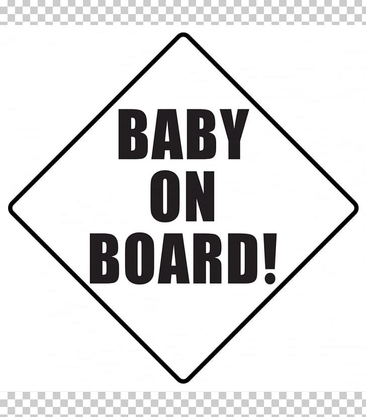 Safety Child Baby On Board Sign Decal PNG, Clipart, Angle, Area, Baby On Board, Baby On Board Sign, Black Free PNG Download