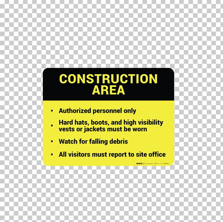 Architectural Engineering Construction Site Safety Wall Font PNG, Clipart, Architectural Engineering, Area, Brand, Construction Site, Construction Site Safety Free PNG Download