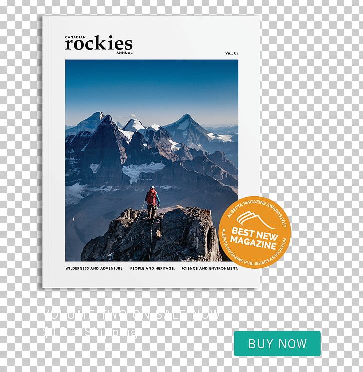Crowfoot Media Inc. Mountain Photography Advertising Magazine PNG, Clipart, Advertising, Brand, Canada, Canadian Rockies, Magazine Free PNG Download