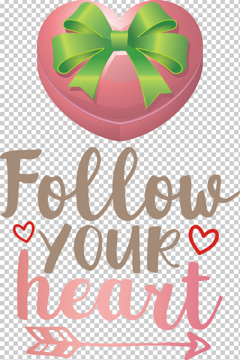 Follow Your Heart Valentines Day Valentine PNG, Clipart, Biology, Flower, Follow Your Heart, Fruit, Geometry Free PNG Download