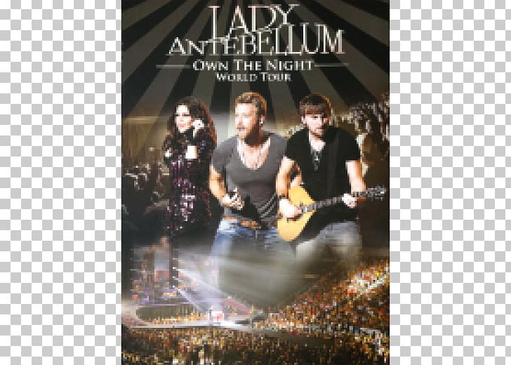Blu-ray Disc Own The Night Lady Antebellum Concert DVD PNG, Clipart,  Free PNG Download