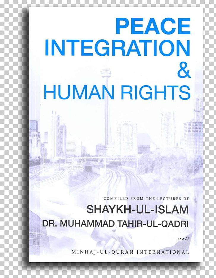 Peace Integration & Human Rights Mawlid Al-nabi: Celebration And Permissibility Islam On Serving Humanity Book PNG, Clipart, Area, Author, Blue, Book, Brand Free PNG Download
