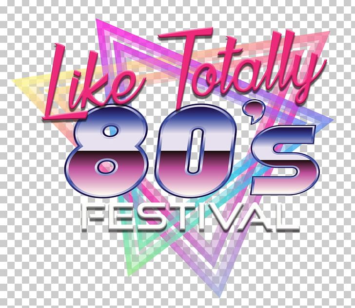 Like Totally Festival Like Totally 80s Festival Music Venue Concert PNG, Clipart, 80s, Area, Bar, Box Office, Brand Free PNG Download