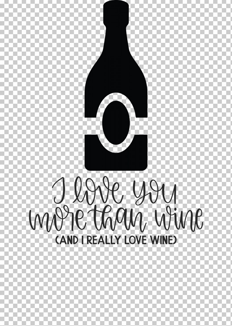 Love You More Than Wine Love Wine PNG, Clipart, Bottle, Glass, Glass Bottle, Labelm, Line Free PNG Download