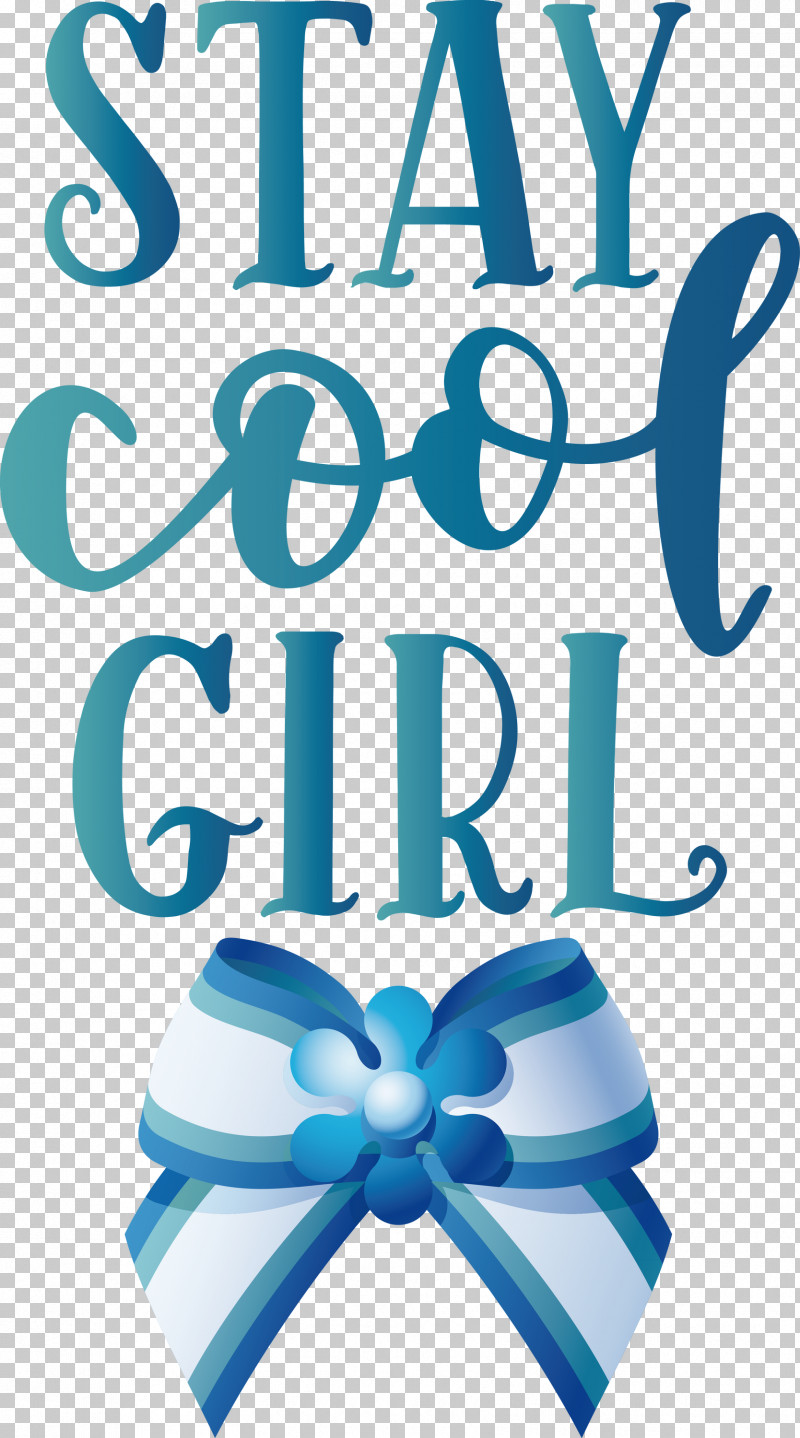 Stay Cool Girl Fashion Girl PNG, Clipart, Aqua M, Fashion, Girl, Line, Logo Free PNG Download