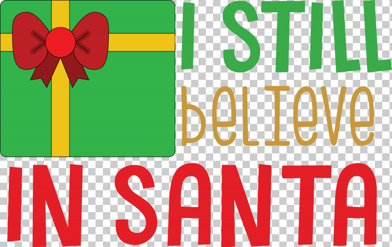 Believe In Santa Santa Christmas PNG, Clipart, Banner, Believe In Santa, Christmas, Line, Logo Free PNG Download