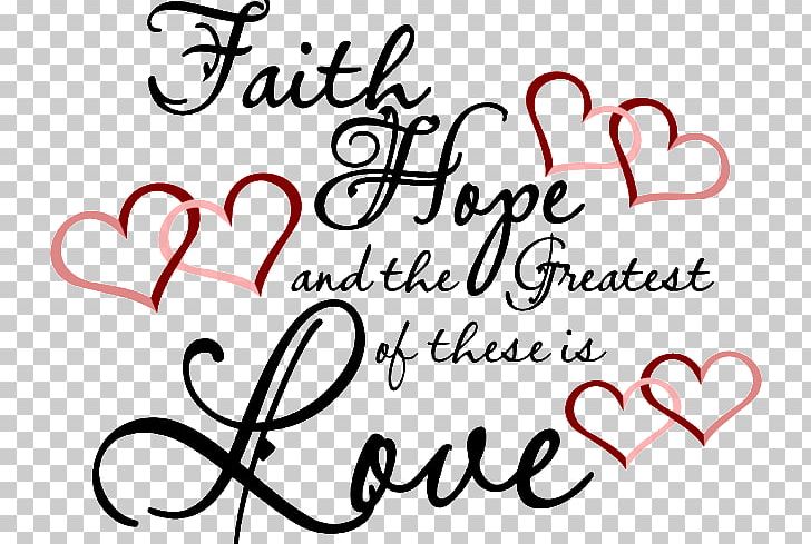 Faith Hope PNG, Clipart, Area, Art, Belief, Calligraphy, Christianity Free PNG Download