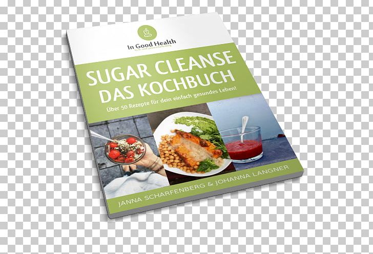 Vegetarian Cuisine Recipe Health Superfood PNG, Clipart, Advertising, Artistic Inspiration, Blog, Cookbook, Cuisine Free PNG Download