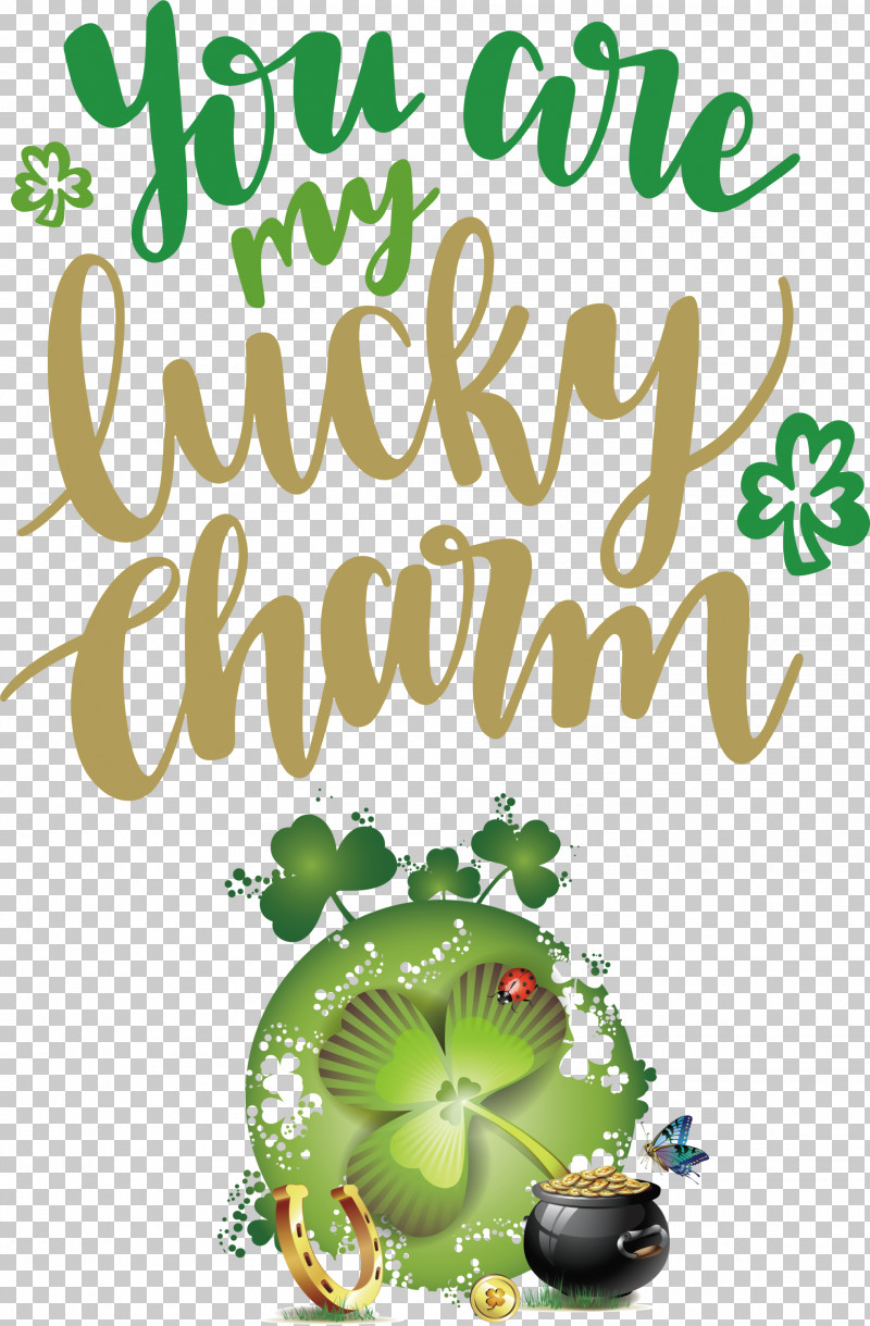 You Are My Lucky Charm St Patricks Day Saint Patrick PNG, Clipart, Floral Design, Flower, Fruit, Green, Leaf Free PNG Download