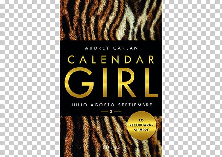 Calendar Girl: Volume Four Calendar Girl: Volume Three Calendar Girl: Volume Two Calendar Girl 1: Enero PNG, Clipart, April, Audrey Carlan, Book, Brand, Kindle Store Free PNG Download