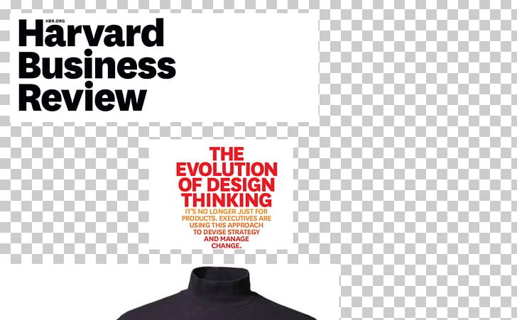 Harvard Business School Harvard Business Review Design Thinking Innovation PNG, Clipart, Art, Article, Brand, Business, Creativity Free PNG Download