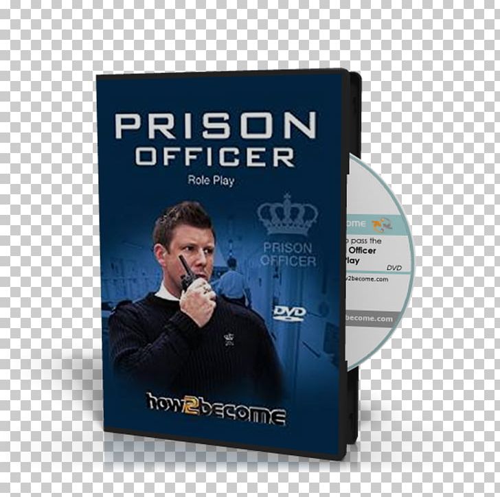 How 2 Become A Prison Officer: The Insiders Guide DVD Role-playing Jailer PNG, Clipart, Book, Brand, Communication, Dvd, Jailer Free PNG Download