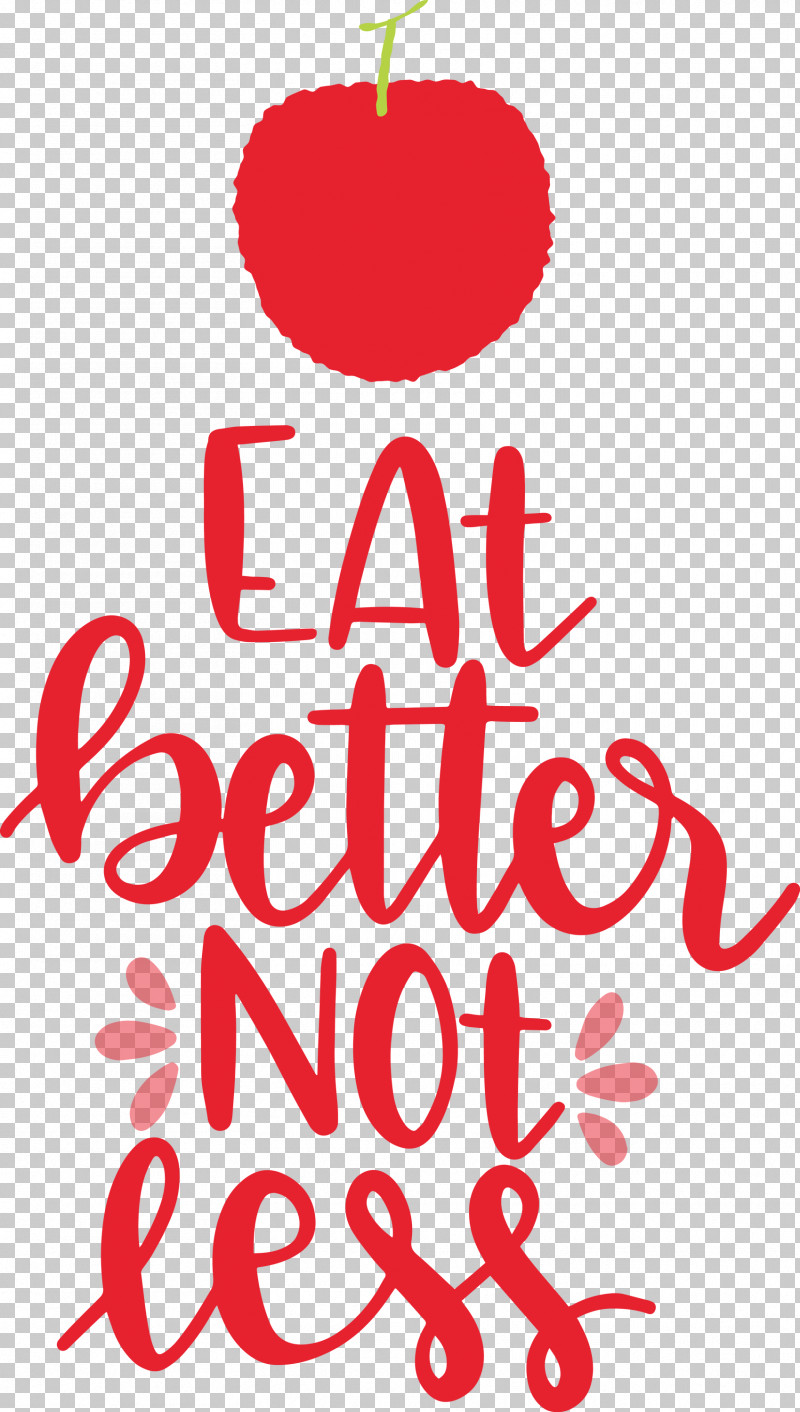 Eat Better Not Less Food Kitchen PNG, Clipart, Christmas Day, Christmas Decoration, Decoration, Food, Fruit Free PNG Download