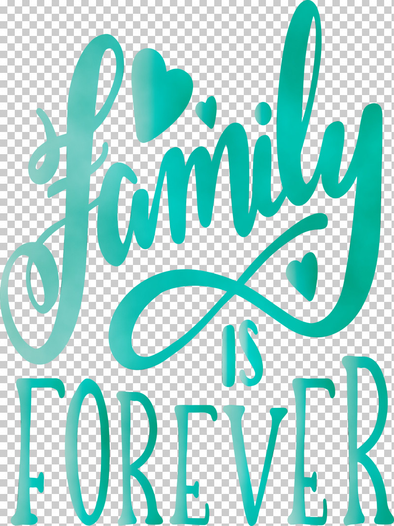 Font Text Green Turquoise Teal PNG, Clipart, Family Day, Family Is Forever, Green, Heart, Logo Free PNG Download
