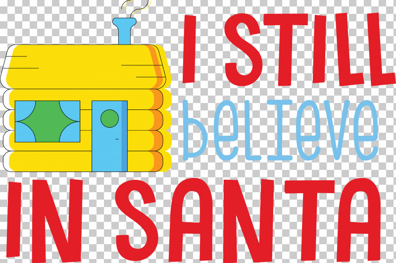 Believe In Santa Santa Christmas PNG, Clipart, Banner, Believe In Santa, Christmas, Line, Logo Free PNG Download