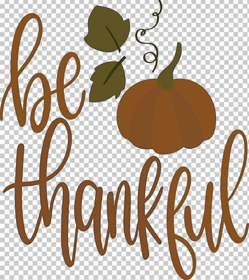 Be Thankful Thanksgiving Autumn PNG, Clipart, Autumn, Be Thankful, Calligraphy, Cartoon, Google Logo Free PNG Download