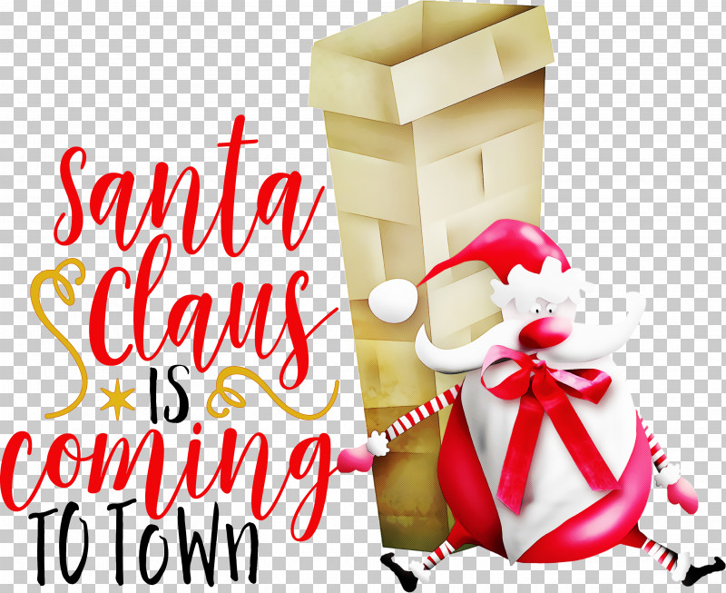 Santa Claus Is Coming Santa Claus Christmas PNG, Clipart, Christmas, Christmas Day, Christmas Decoration, Christmas Ornament, Christmas Ornament Gift Free PNG Download