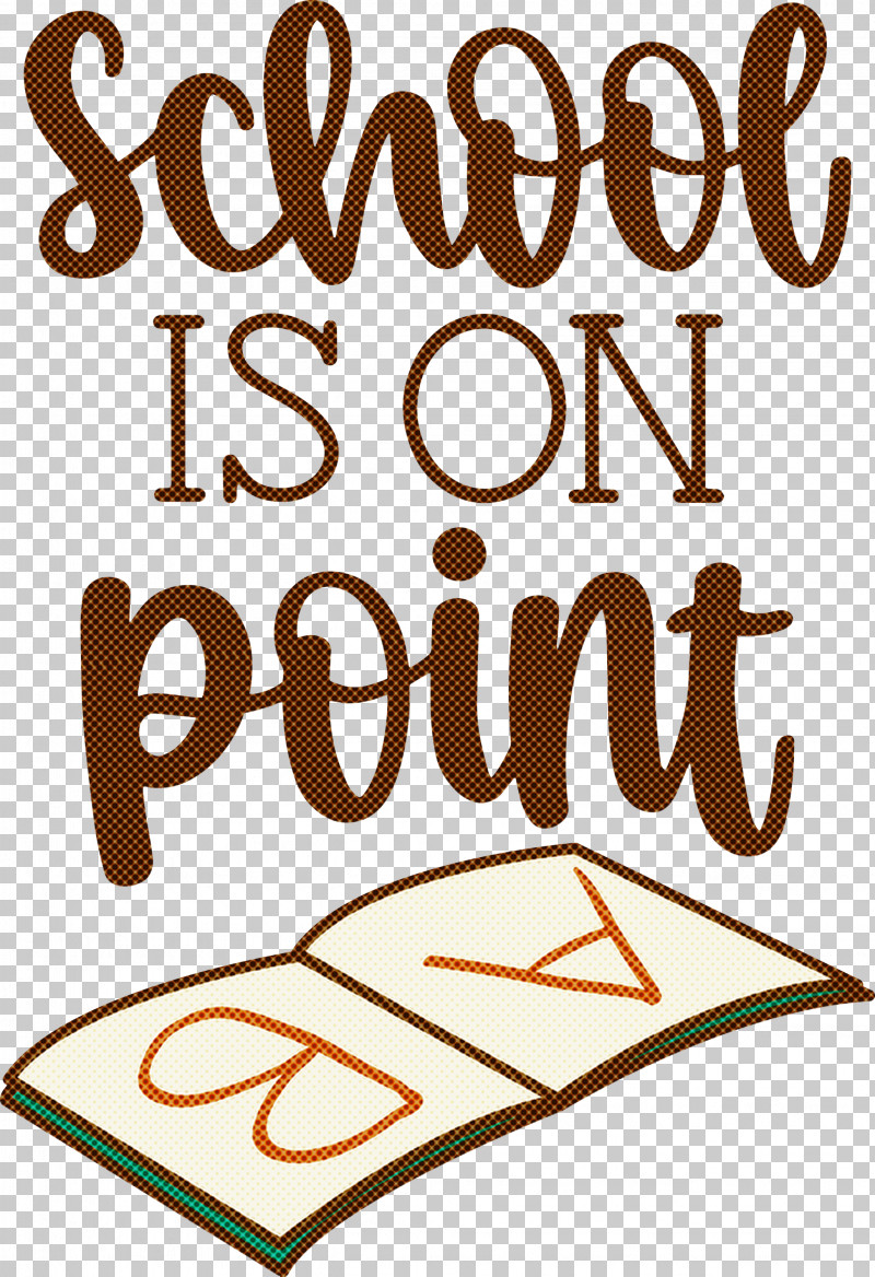 School Is On Point School Education PNG, Clipart, Calligraphy, Education, Logo, Quotation, Quote Free PNG Download