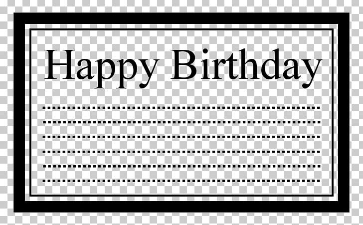 Greeting & Note Cards Birthday Wish Father Happiness PNG, Clipart, Area, Birthday, Black, Black And White, Brand Free PNG Download