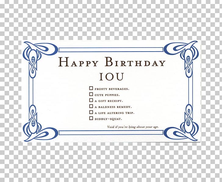 IOU Greeting & Note Cards Holiday Birthday Form PNG, Clipart, Area, Birthday, Birthday Card, Blue, Brand Free PNG Download