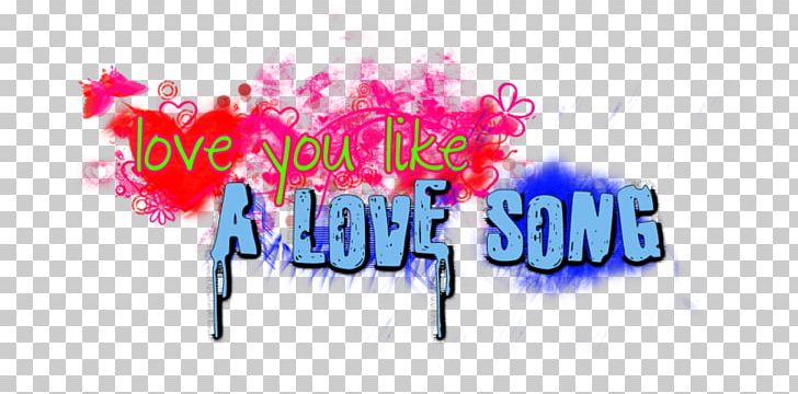 Love You Like A Love Song Desktop PNG, Clipart, Advertising, Brand, Computer Wallpaper, Desktop Wallpaper, Deviantart Free PNG Download