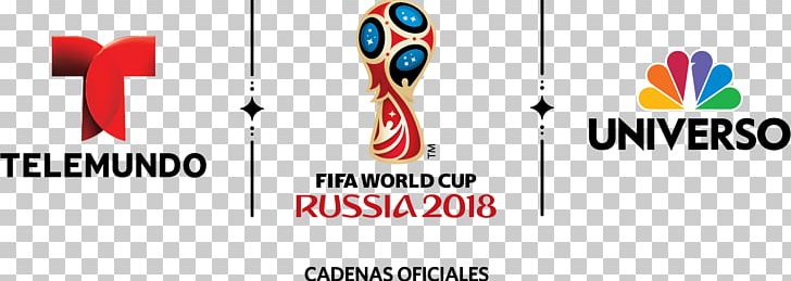 2018 FIFA World Cup 2017 FIFA Confederations Cup FIFA U-20 World Cup Telemundo Deportes PNG, Clipart, 2017 Fifa Confederations Cup, 2018 Fifa World Cup, Advertising, Brand, Fifa Free PNG Download