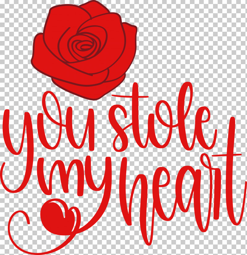You Stole My Heart Valentines Day Valentines Day Quote PNG, Clipart, Cut Flowers, Floral Design, Flower, Garden Roses, Line Free PNG Download