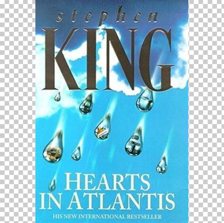 Hearts In Atlantis Hardcover The Dark Tower IV: Wizard And Glass Different Seasons The Dark Tower: The Wind Through The Keyhole PNG, Clipart, Abebooks, Advertising, Anthony Hopkins, Aqua, Atlantis Free PNG Download