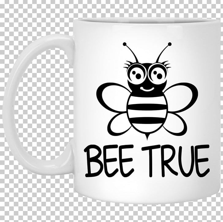 Be You Coffee Mug T-shirt Be You Coffee Mug Bee PNG, Clipart, Bee, Black, Black And White, Brand, Caffeine Free PNG Download
