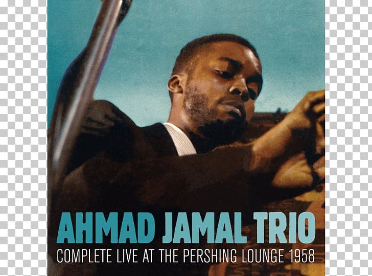 Ahmad Jamal At The Pershing: But Not For Me Complete Live At The Pershing Lounge 1958 Album Jazz PNG, Clipart, Ahmad, Ahmad Jamal, Album, Album Cover, But Not For Me Free PNG Download