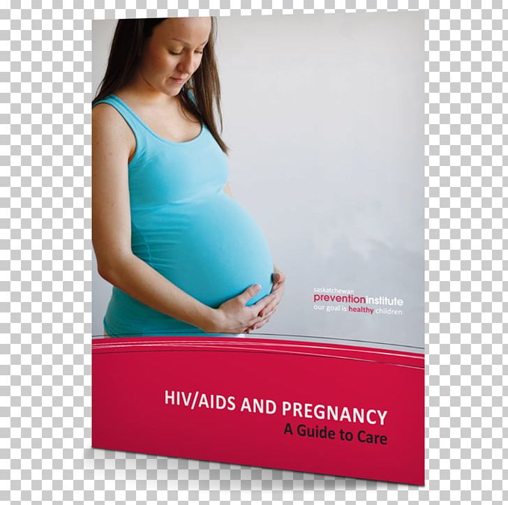 HIV And Pregnancy AIDS Prenatal Care Health PNG, Clipart, Advertising, Aqua, Breastfeeding, Diagnosis Of Hivaids, Health Free PNG Download