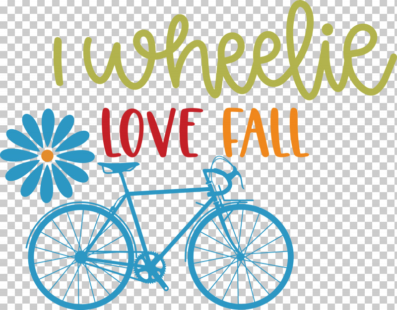 Love Fall Love Autumn I Wheelie Love Fall PNG, Clipart, Bicycle, Bicycle Frame, Bicycle Wheel, Cycling, Land Vehicle Free PNG Download