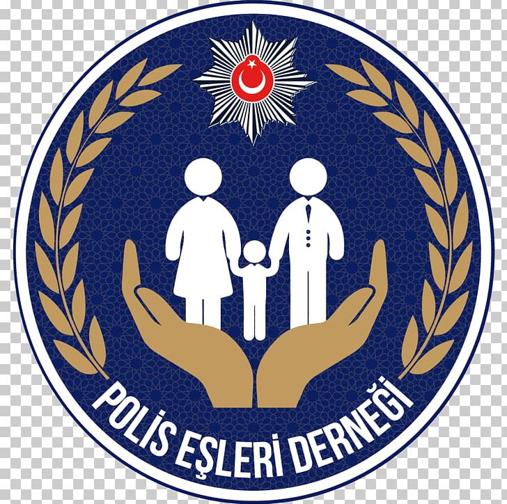 General Directorate Of Security Turkish National Police Academy Aksaray Il Emniyet Mudurlugu Polis Meslek Yüksekokulu PNG, Clipart, Badge, Brand, Circle, Emblem, Firefighter Free PNG Download