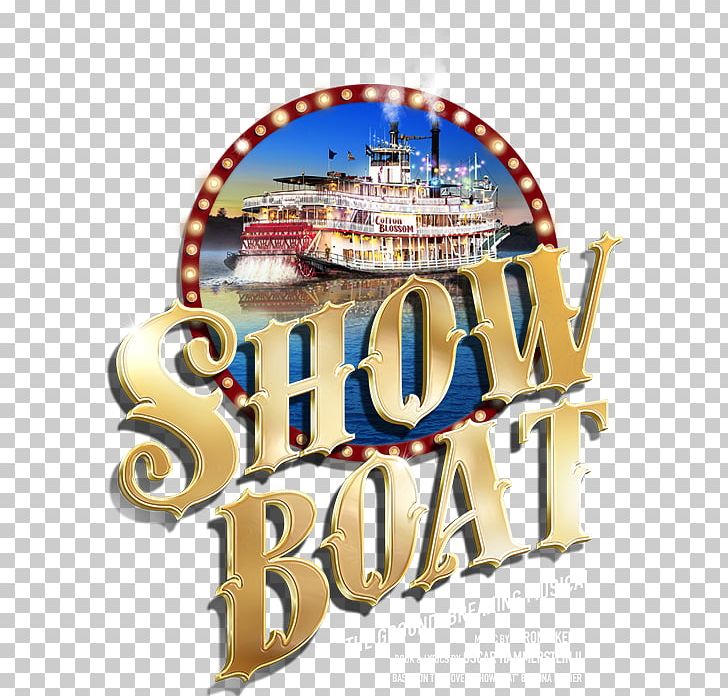 Show Boat New London Theatre Musical Theatre Showboat PNG, Clipart, Brand, Broadway Theatre, Edna Ferber, Girls, Harold Prince Free PNG Download