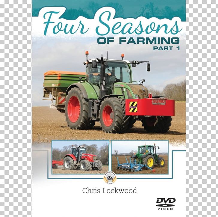 Agricultural Machinery Tractor Seedbed To Harvest: Farm Machinery Through The Seasons Agriculture PNG, Clipart, Agco, Agricultural Machinery, Agriculture, Arable Land, Brand Free PNG Download