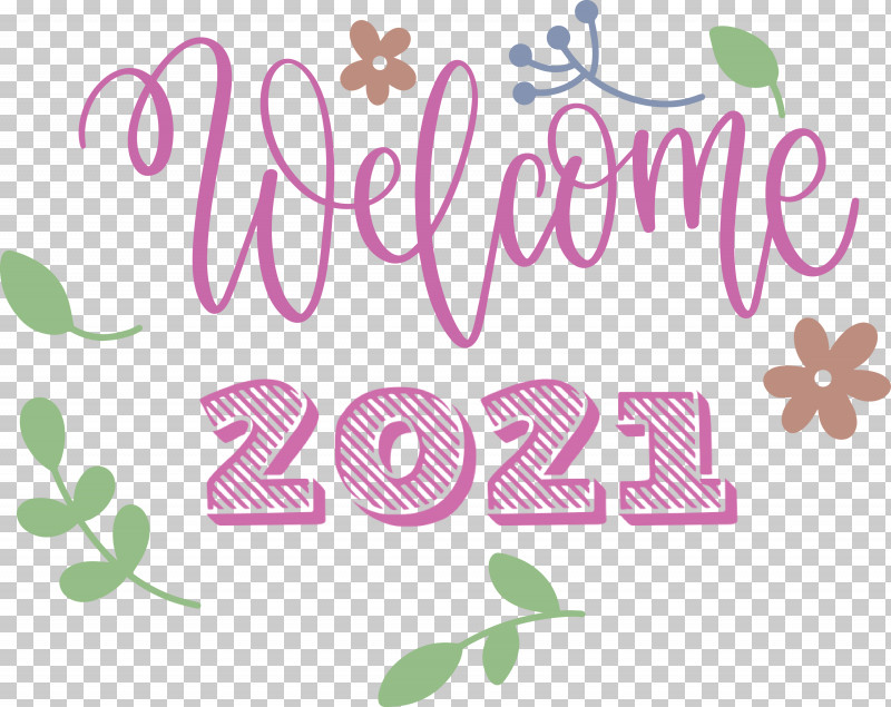 2021 Welcome Welcome 2021 New Year 2021 Happy New Year PNG, Clipart, 9 Tattoos, 2021 Happy New Year, 2021 Welcome, Cricut, Decal Free PNG Download
