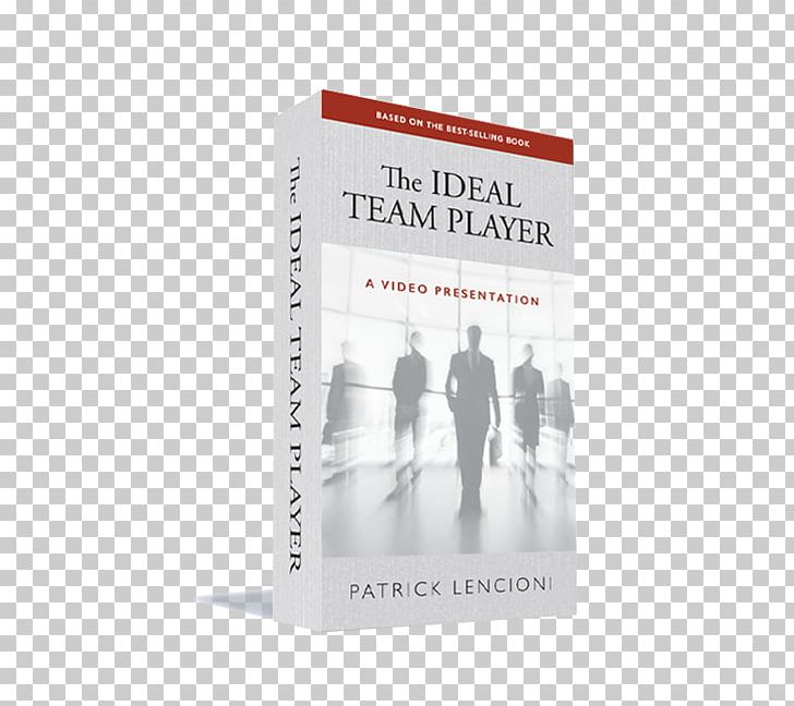 The Ideal Team Player: How To Recognize And Cultivate The Three Essential Virtues Book 0 English Hardcover PNG, Clipart, 2016, Audible, Audiobook, Book, Collective Ideal Free PNG Download