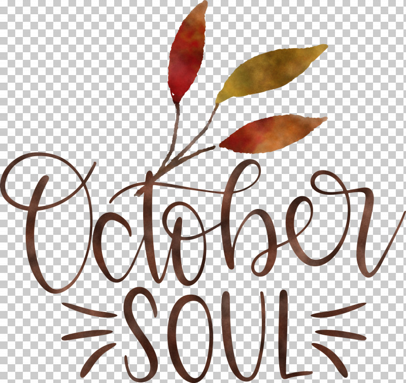 October Soul October PNG, Clipart, Biology, Branching, Calligraphy, Flower, Leaf Free PNG Download