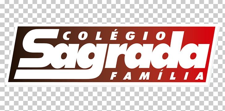 Colégio Sagrada Família College Fasf School Sagrada Familia Family PNG, Clipart, Area, Banner, Brand, Brazil, Career Portfolio Free PNG Download